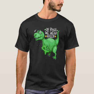 Camiseta Dinosaurio Rex En Mayo Usamos Green Mental Health