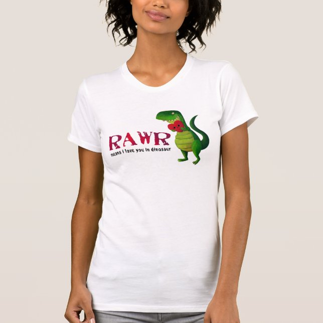 Camiseta Dinosaurio romántico de RAWR T-rex (Anverso)
