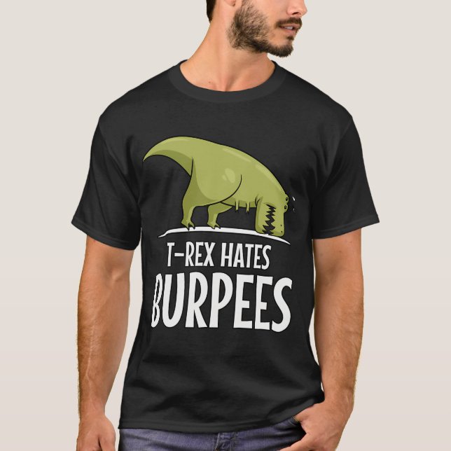 Camiseta Dinosaurio T-Rex Odia Burpees (Anverso)