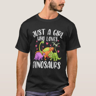 Camiseta Dinosaurio: Una Chica que ama a los dinosaurios