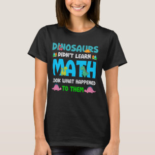 Camiseta Dinosaurios de profesores de matemáticas divertido