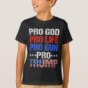 Camiseta Dios a favor de la vida a favor de un arma pro Tru