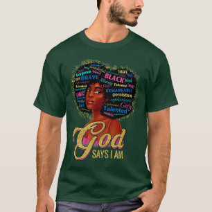 Camiseta Dios afroamericano dice que soy negro Chica afroam