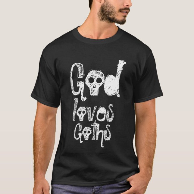 Camiseta Dios ama a los Góticos (Anverso)