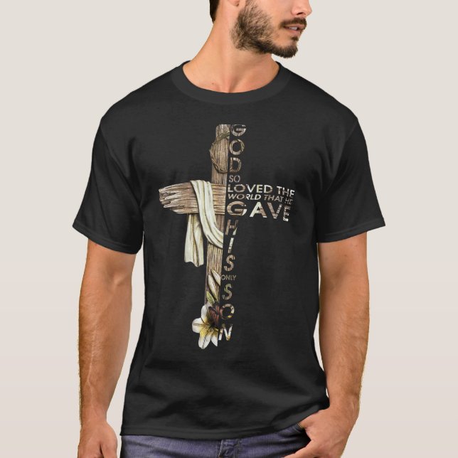 Camiseta Dios Amó Tanto El Mundo Juan 316 Biblia Verse Cris (Anverso)