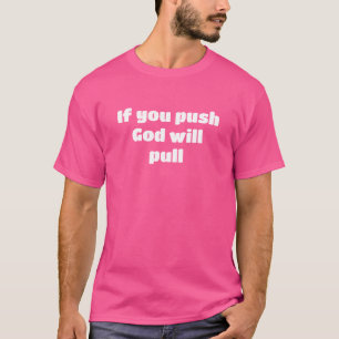 Camiseta Dios ayuda a los que se ayudan a sí mismos