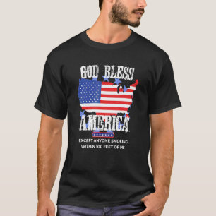 Camiseta Dios bendiga a Estados Unidos excepto a cualquiera
