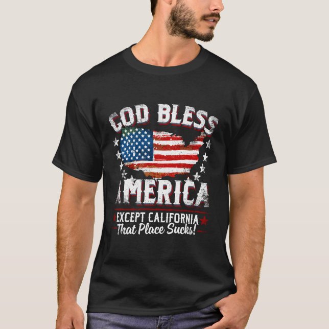 Camiseta Dios bendiga a Estados Unidos excepto California S (Anverso)