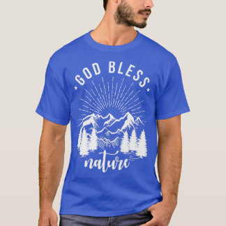 Camiseta Dios bendiga a la NaturalezaMontañas Árbol foresta