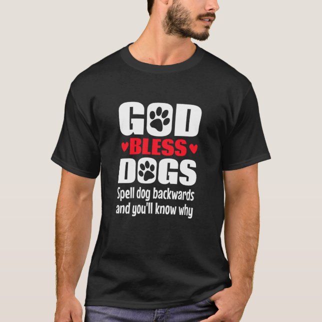Camiseta Dios bendiga a los perros Perro Religioso Perro de (Anverso)