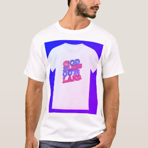 Camiseta "Dios bendiga nuestra tierra".