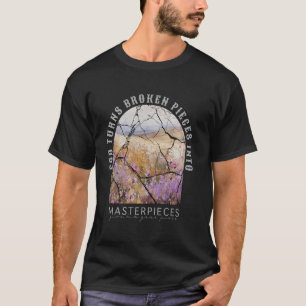 Camiseta Dios convierte las piezas rotas en obras maestras,