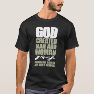 CAMISETA DIOS CREÓ AL HOMBRE Y LA MUJER DEMÓCRATAS CREARON