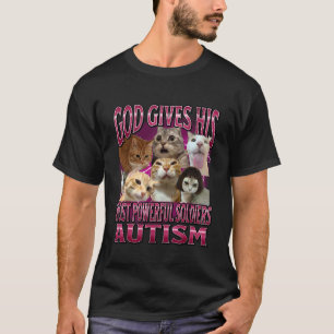 Camiseta Dios Da Autismo a Sus Soldados Más Fuertes Meme de