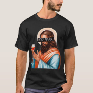 Camiseta Dios de los santos aperolios sostiene un vaso de v