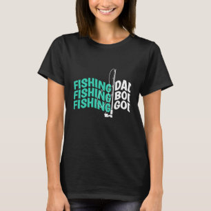 Camiseta Dios del cuerpo de papá pescador  Padres pescadore
