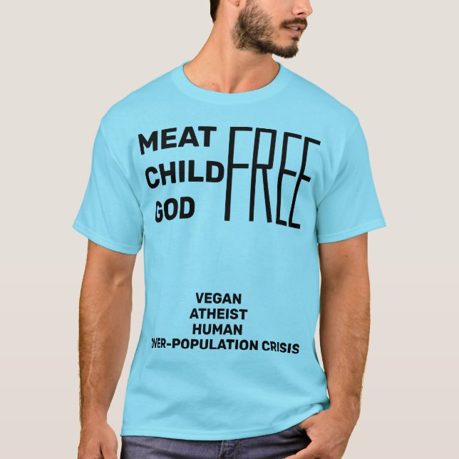 Camiseta Dios del niño de la carne LIBRE (superpoblación (Anverso)