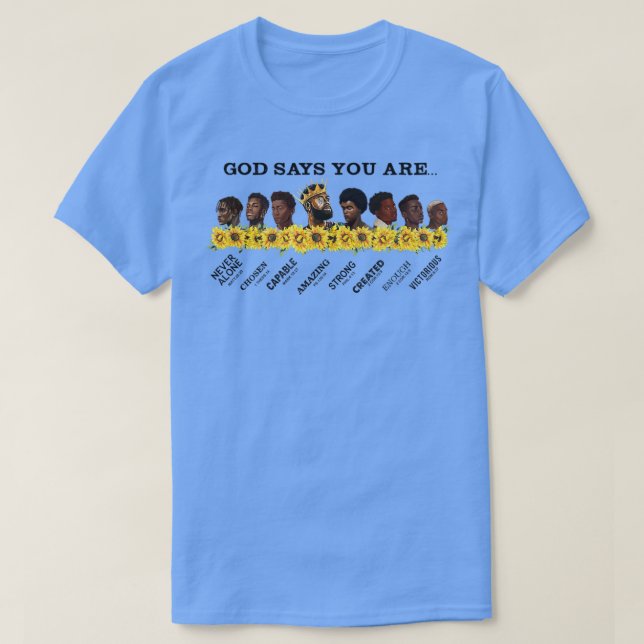 Camiseta Dios dice que eres afroamericano de historia negra (Diseño del anverso)