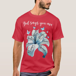 Camiseta Dios dice que eres hermosa y preciosa y preciosa L