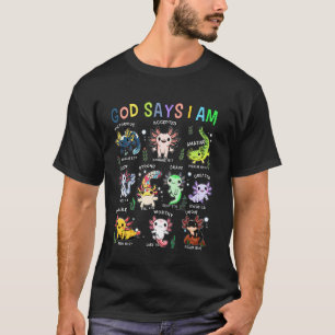 Camiseta Dios dice que soy ajolotes Versículo de la Biblia 