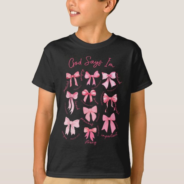 Camiseta Dios dice que soy Coquette Bow Día de San Valentín (Anverso)