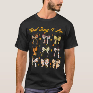 Camiseta Dios dice que soy Coquette Bow Fall Otoño Thanksgi