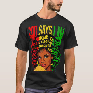 Camiseta Dios dice que soy negro Melanin negro Chica negro 