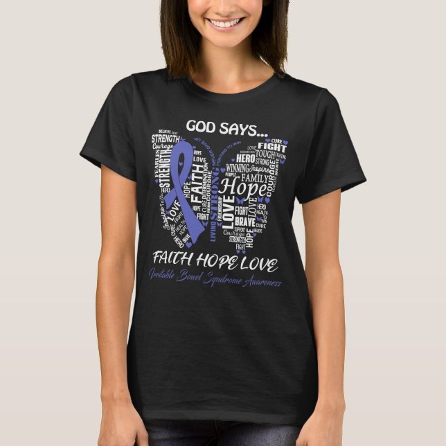 Camiseta dios diga Faith Hope ama el Irritable Síndrome Bow (Anverso)