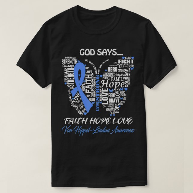 Camiseta Dios diga Fe Esperanza Amor Von Hippel Lindau Conc (Diseño del anverso)