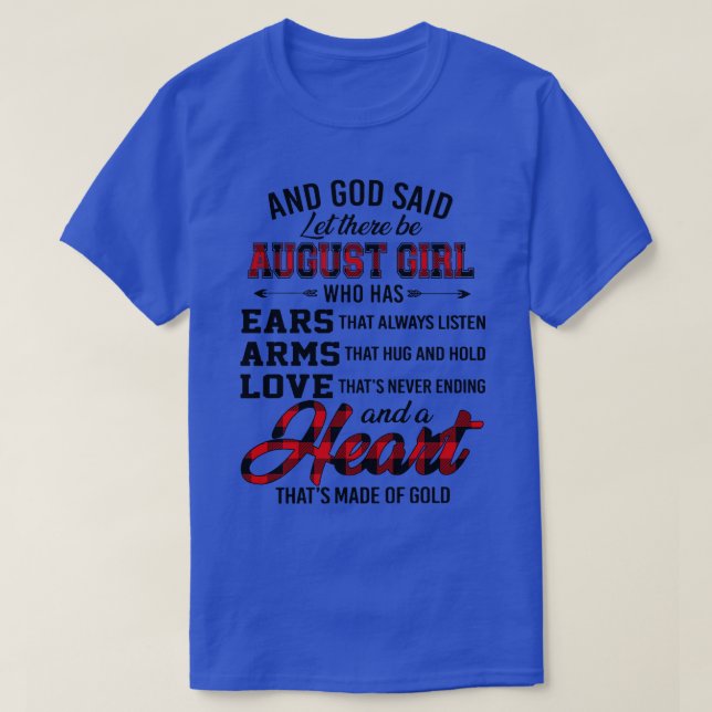 Camiseta Dios Dijo Que Haya Un Chica De Agosto Que Tenga Un (Diseño del anverso)