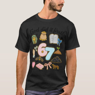Camiseta Dios Divertido Lo Hizo Primero 67 Sesenta Y Siete