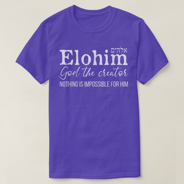 Camiseta Dios Elohim El Creador Nombres Hebreos Por Dios (Diseño del anverso)