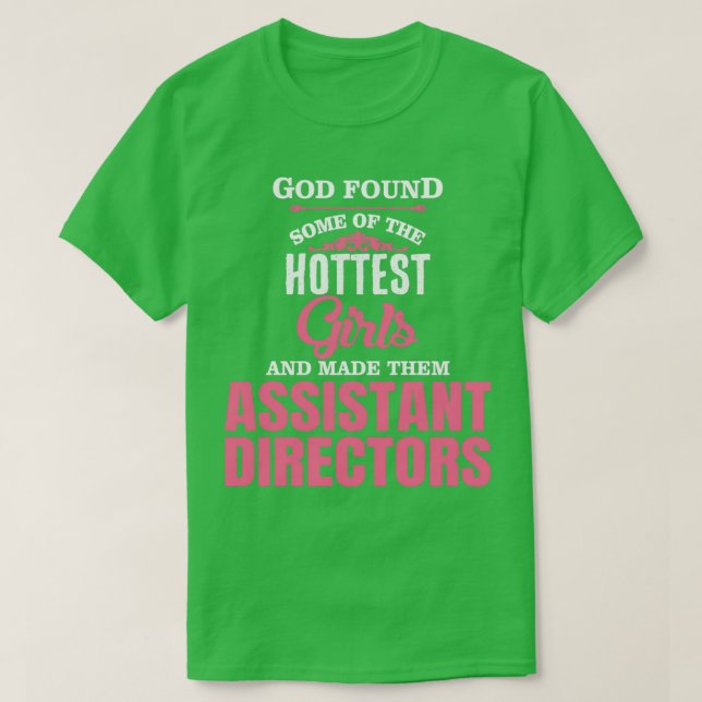 Camiseta Dios Encontró A Algunos De Los Chicas Más Acogedor (Diseño del anverso)