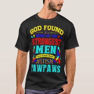 Camiseta Dios encontró a los hombres más fuertes en los p