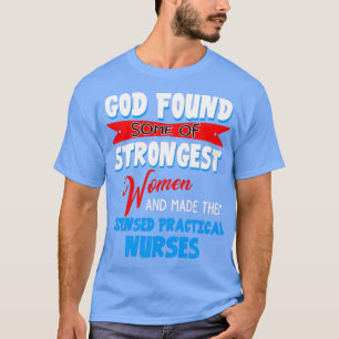 Camiseta Dios Encontró Algunos De Los Nur Prácticos Con Lic
