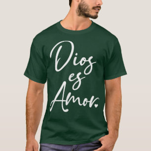 Camiseta Dios es amor español cristiano por
