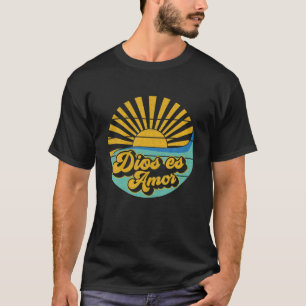 Camiseta Dios Es Amor Mensaje Católico Español Ir