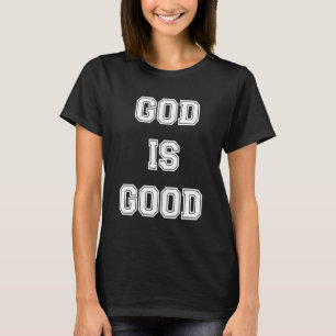 Camiseta Dios es buena fe cristiana Inspiradora estimulació