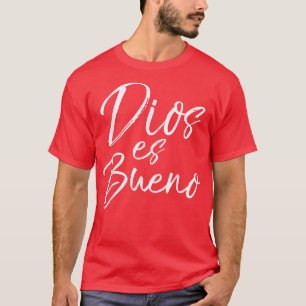 Camiseta Dios es bueno español vintage Espanol T