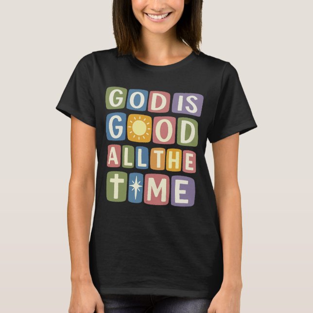 Camiseta Dios es bueno todo el tiempo Fe retro (Anverso)