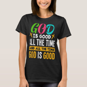Camiseta Dios Es Bueno Todo El Tiempo Jesucristo Cristiano 