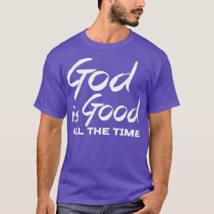 Camiseta Dios es bueno todo el tiempo, regalo de adoración