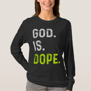 Camiseta Dios es Dope Funny Jesucristo Amo Estilo de Vida