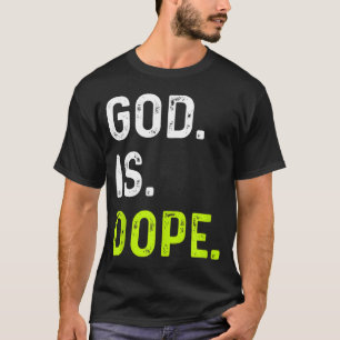Camiseta Dios es Dope Funny Jesucristo Amo Estilo de Vida
