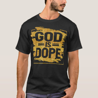 Camiseta dios es dope T Shirt