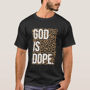 Camiseta Dios es el leopardo de las dopas