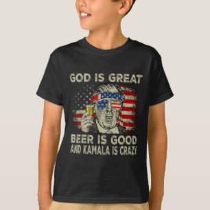 Camiseta Dios Es Gran Cerveza Es Buena Y Kamala Es Loco Fun