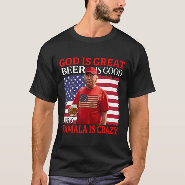 Camiseta Dios Es Gran Cerveza Es Buena Y Kamala Es Una Dive (Anverso)