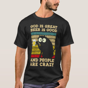 Camiseta Dios Es Gran Cerveza Es Buena Y La Gente Está Loca