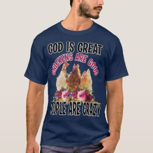 Camiseta Dios es grande las pollitas son buenas personas so